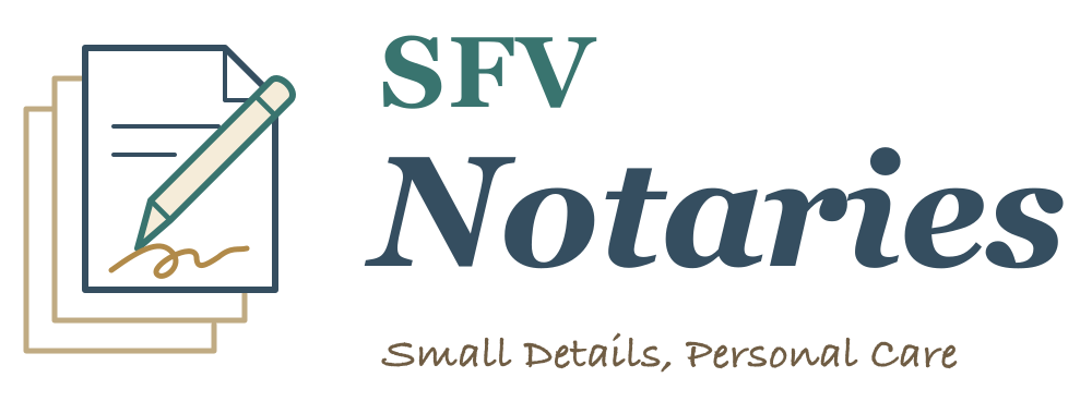 SFV Notaries — Small Details, Personal Care